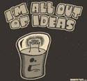I'm all out of ideas