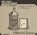 Future Cheese