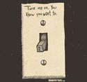 Turn Me On