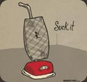 Suck It