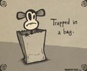 Trapped in a Bag