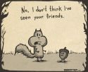 Missing Friends