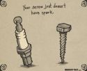 No Spark