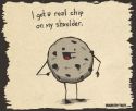 Chip on Your Shoulder