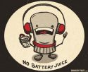 No Battery Juice