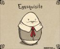 Eggsquisite