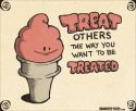Treat Others