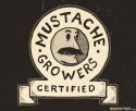 Mustache Growers Certified