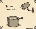 This Pot Never Boils