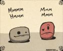 Mmmm Hmmm
