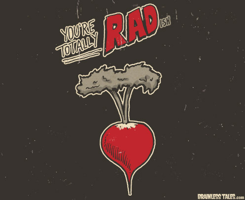 You're Totally Rad