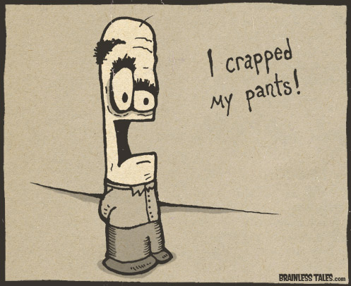 I Crapped My Pants