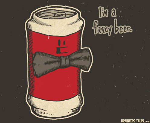 Fancy Beer
