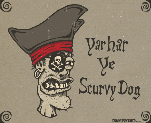 Ye Scurvy Dog