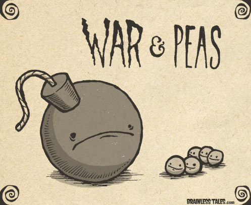 War & Peas