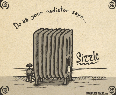 Do as your radiator says...