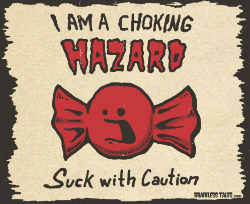 Choking Hazard