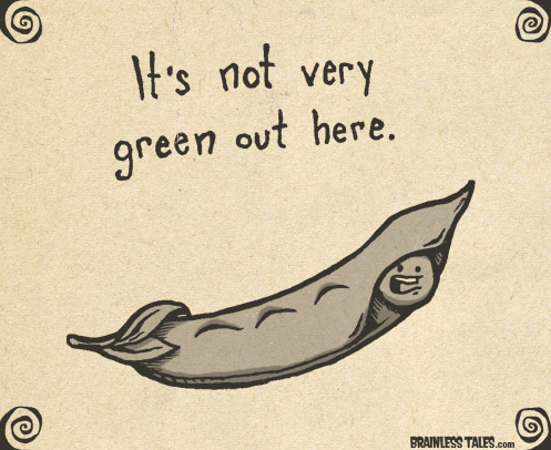 It's Not Very Green Out Here.