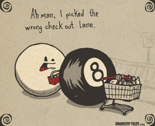 The Wrong Check Out Lane