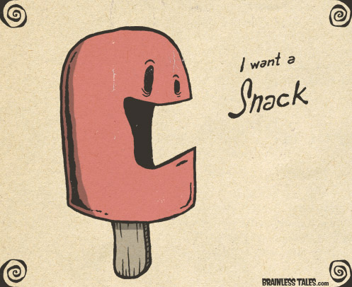 I Want a Snack