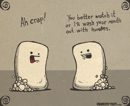 Wash Your Mouth Out