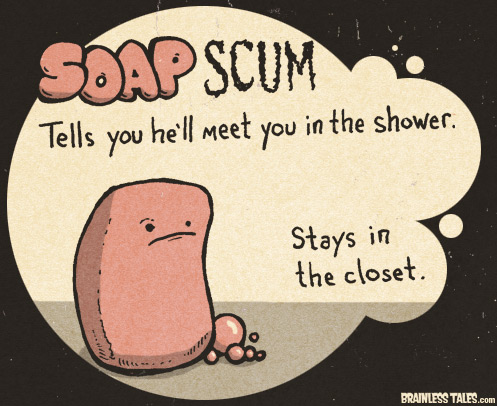 Soap Scum