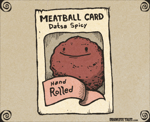 Meatball Card