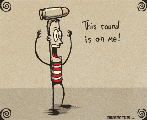 This Round is on Me!