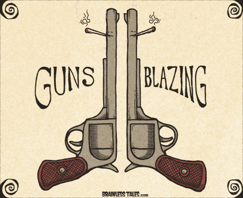 Guns Blazing