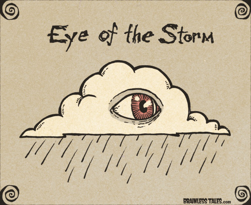 Eye of the Storm