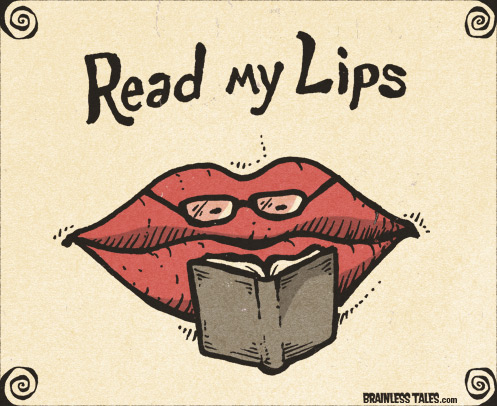 Read My Lips - Brainless Tales