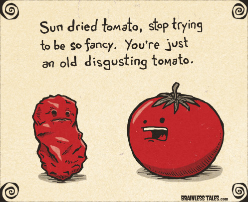 Sun Dried Tomato
