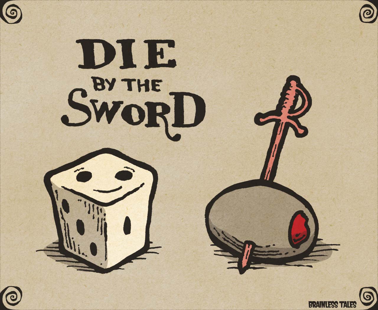 Die By The Sword