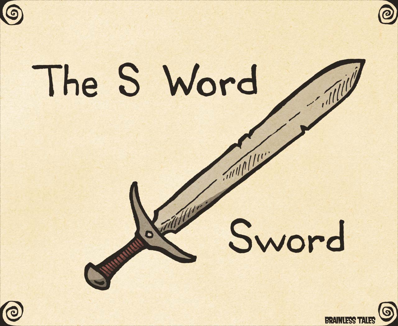 The S Word