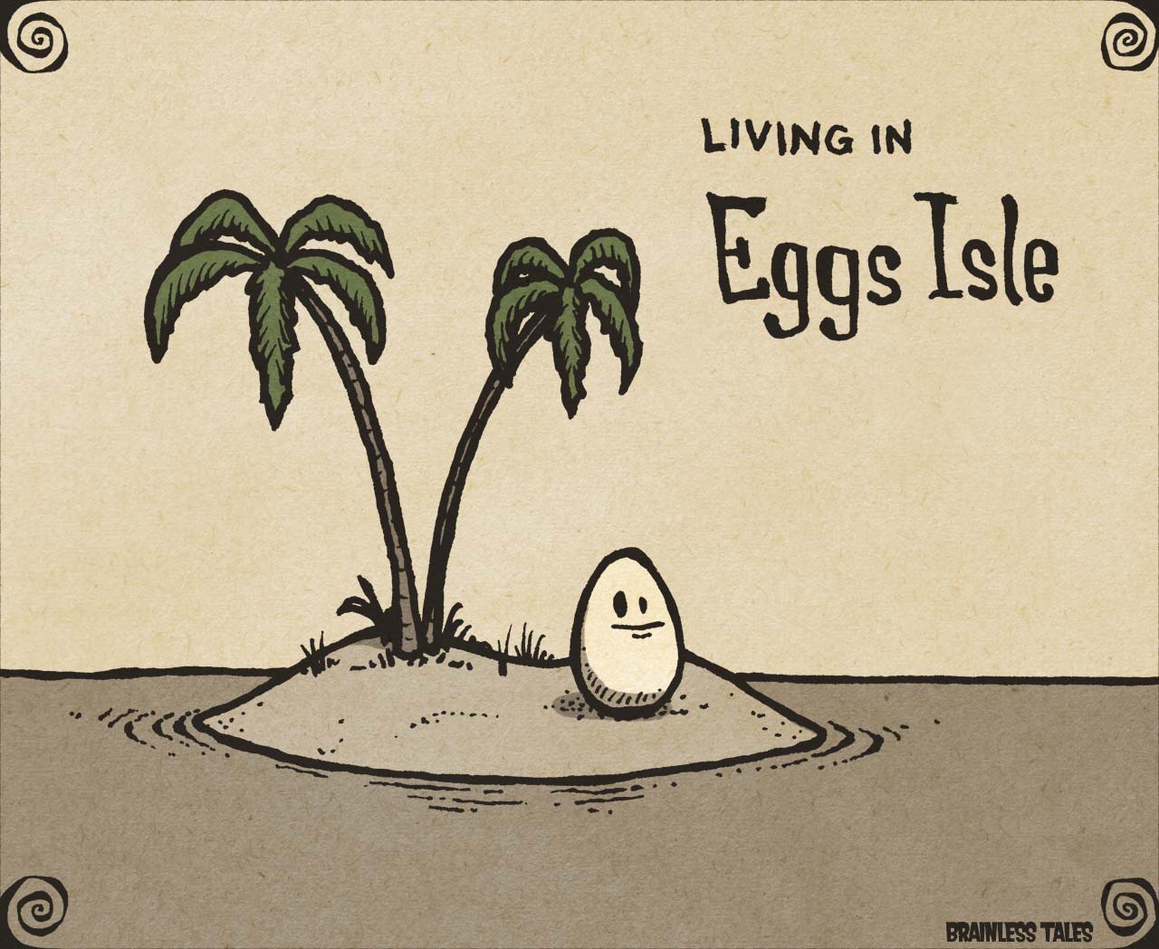Living In Eggs Isle