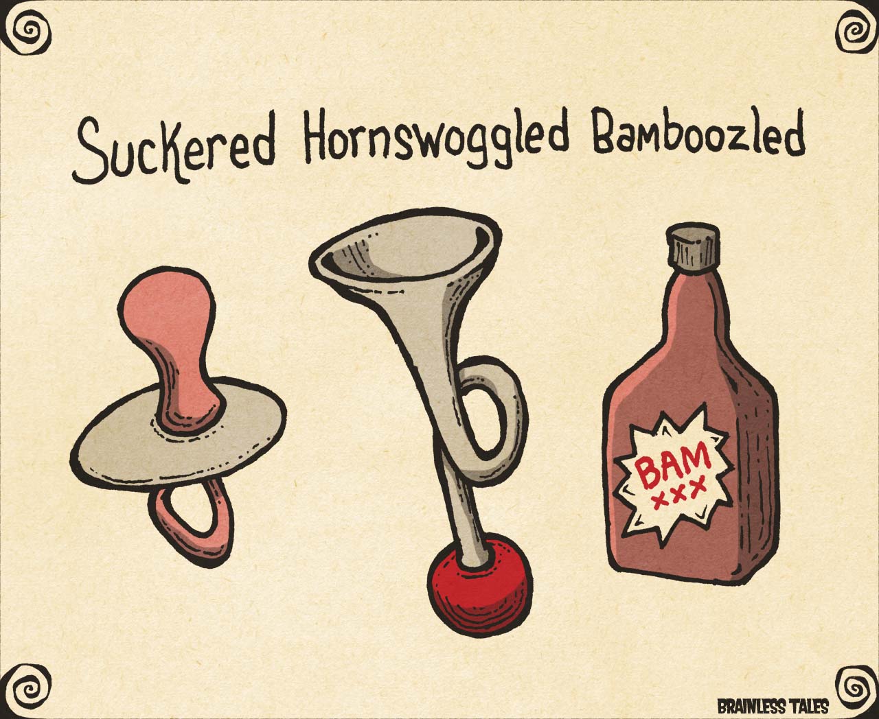 Hornswoggled