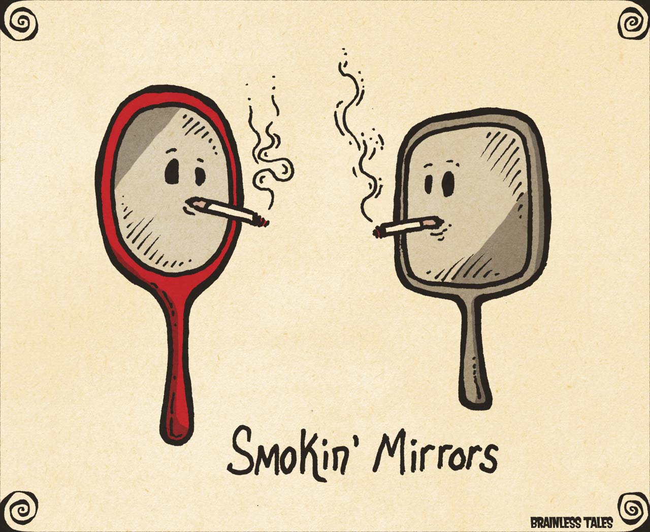 Smokin' Mirrors