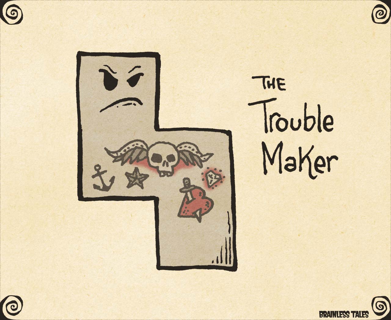 The Trouble Maker